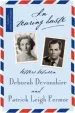 Audiobook In Tearing Haste: Letters Between Deborah Devonshire and Patrick Leigh Fermor author Patrick Leigh Fermor