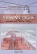 Audiobook Nothing Over the Side: Examining Safe Crude oil Tankers author Dr. Raymond Solly