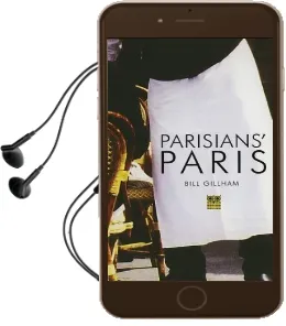 Parisians' Paris Audiobook download free by Bill Gillham
