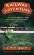 Audiobook Railway Adventure author L. T. C. Rolt