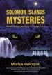 Audiobook Solomon Islands Mysteries: Accounts of Giants and Ufos in the Solomon Islands author Marius Boirayon