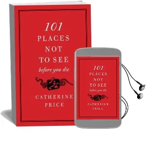 101 Places not to see Before you die Audiobook download free by Catherine Price