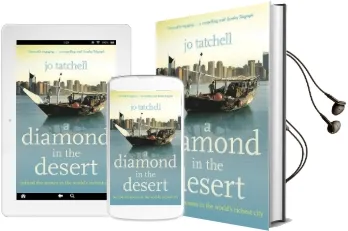 A Diamond in the Desert: Behind the Scenes in the World'S Richest City Audiobook download free by Jo Tatchell