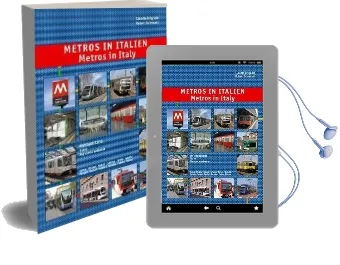 Metros in Italy: Metropolitana - Tram - Ferrovia Urbana Audiobook download free by Claudio Brignole