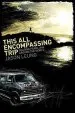 Audiobook This all Encompassing Trip (Chasing Pearl jam Around the World) author Jason Leung