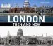 Audiobook London Then and now: A Photographic Guide, Compact Edition author Diane Burstein