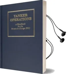 Tanker Operations: A Handbook for the Person-In-Charge Audiobook download free by Mark Huber