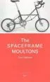 Audiobook The Spaceframe Moultons author Tony Hadland