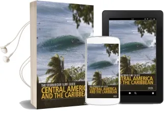 The Stormrider Surf Guide Central America and the Caribbean Audiobook download free by Antony Colas