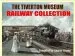 Audiobook The Tiverton Museum Railway Collection author Amyas Crump