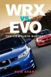 Audiobook Wrx vs. evo: The Complete History author Huw Evans
