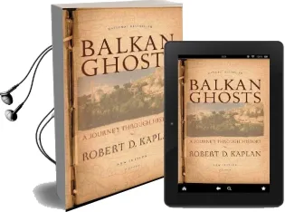 Balkan Ghosts: A Journey Through History Audiobook download free by Robert Kaplan