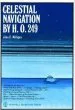 Audiobook Celestial Navigation by H.O.249 author John E. Milligan