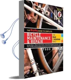 Complete Bicycle Maintenance Audiobook download free by Todd Downs