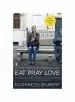 Audiobook Eat Pray Love: One Woman'S Search for Everything Across Italy, India and Indonesia author Elizabeth Gilbert