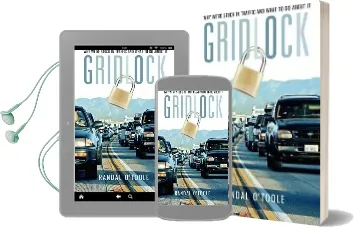 Gridlock: Why We'Re Stuck in Traffic and What to do About it Audiobook download free by Randal O'Toole