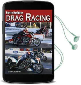 Harley-Davidson Drag Racing Audiobook download free by Scooter Grubb