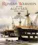 Audiobook Russian Warships in the age of Sail 1696-1860: Design, Construction, Careers and Fates author John Tredrea