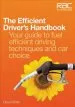 Audiobook The Efficient Driver'S Handbook: Your Guide to Fuel Efficient Driving Techniques and car Choice author Dave Moss