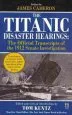 Audiobook The Titanic Disaster Hearings author Tom Kuntz