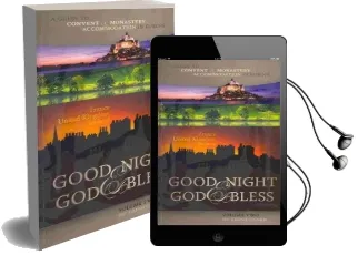 Good Night and god Bless: France, United Kingdom and Ireland v. 2: A Guide to Convent and Monastery Accommodation in Europe Audiobook download free by Trish Clark