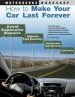 Audiobook How to Make Your car Last Forever: Avoid Expensive Repairs, Improve Fuel Economy, Understand Your Warranty, Save Money author Thomas Torbjornsen