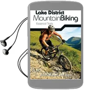 Lake District Mountain Biking: Essential Trails Audiobook download free by Richard Staton