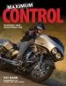 Audiobook Maximum Control: Mastering Your Heavyweight Bike author Pat Hahn