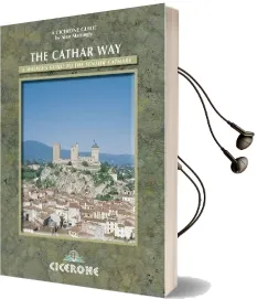 The Cathar way: A Walker'S Guide to the Sentier Cathare Audiobook download free by Alan Mattingly