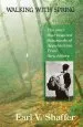 Audiobook Walking With Spring: The Story That Inspired Thousands of Appalachian Trail Thru-Hikers author Earl V Shaffer