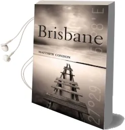 Brisbane Audiobook download free by Matthew Condon