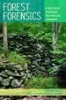 Audiobook Forest Forensics: A Field Guide to Reading the Forested Landscape author Tom Wessels