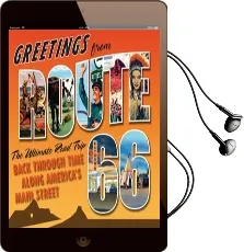 Greetings From Route 66: The Ultimate Road Trip Back Through Time Along America'S Main Street Audiobook download free by Michael Karl Witzel