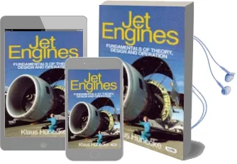 Jet Engines: Fundamentals of Theory, Design and Operation Audiobook download free by Klaus Hünecke