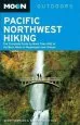 Audiobook Moon Pacific Northwest Hiking (6Th ed): The Complete Guide to More Than 900 of the Best Hikes in Washington and Oregon author Scott Leonard
