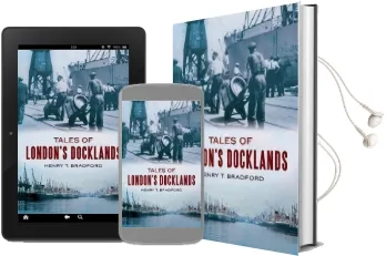 Tales of London'S Docklands Audiobook download free by Henry T. Bradford
