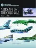Audiobook Aircraft of the Cold war: 1945-1991 author Thomas Newdick