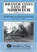 Audiobook Branch Lines East of Norwich: The Wherry Lines author Richard Adderson