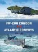 Audiobook Fw-200 Condor vs Atlantic Convoys: 1941-43 author Robert Forczyk