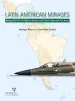 Audiobook Latin American Mirages: Mirage iii / 5 / f.1 / 2000 in Service With South American air Arms author Juan Carlos Cicalesi