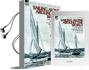 Sailing Alone Around the World: A Personal Account of the First Solo Circumnavigation of the Globe by Sail Audiobook download free by Captain Joshua Slocum
