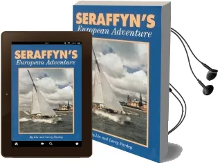 Seraffyn'S European Adventure Audiobook download free by Lin Pardey