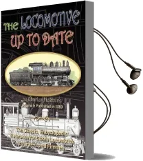 The Locomotive up to Date Audiobook download free by Charles Mcshane
