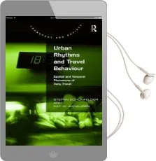 Urban Rhythms and Travel Behaviour: Spatial and Temporal Phenomena of Daily Travel Audiobook download free by Stefan Schonfelder
