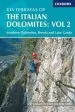 Audiobook Via Ferratas of the Italian Dolomites: Vol 2: Southern Dolomites, Brenta and Lake Garda Area author Graham Fletcher