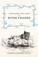 Audiobook I Never Knew That About the River Thames author Christopher Winn