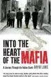 Audiobook Into the Heart of the Mafia: A Journey Through the Italian South author David Lane