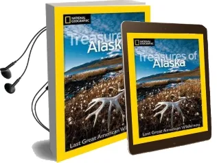 National Geographic Treasures of Alaska Audiobook download free by Jeff Rennicke