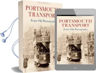 Portsmouth Transport From old Photographs Audiobook download free by Ron Brown