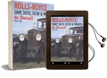 Rolls-Royce: 20Hp, 20/25, 25/30 and Wraith in Detail, 1922-1939 Audiobook download free by Nick Walker